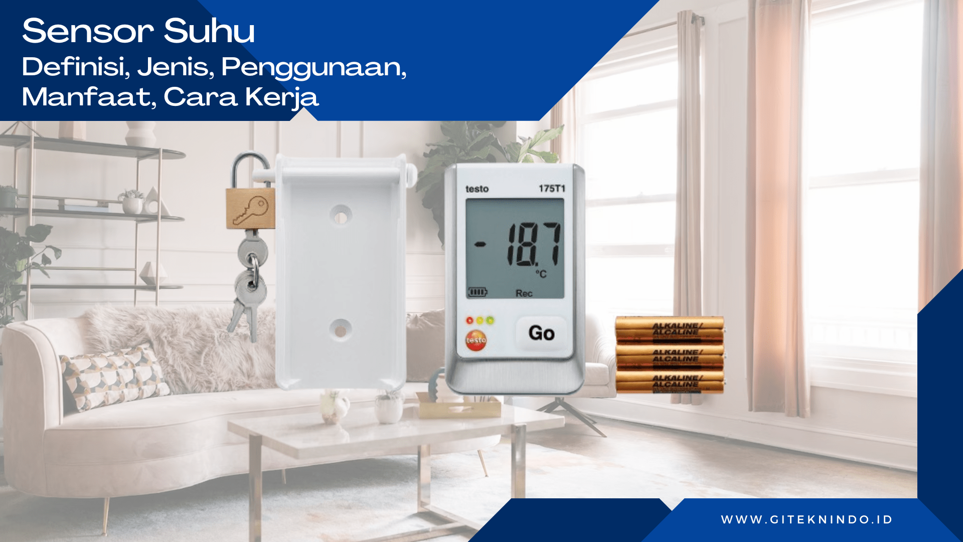 Sensor Suhu: Definisi, Jenis, Penggunaan, Manfaat, Cara Kerja