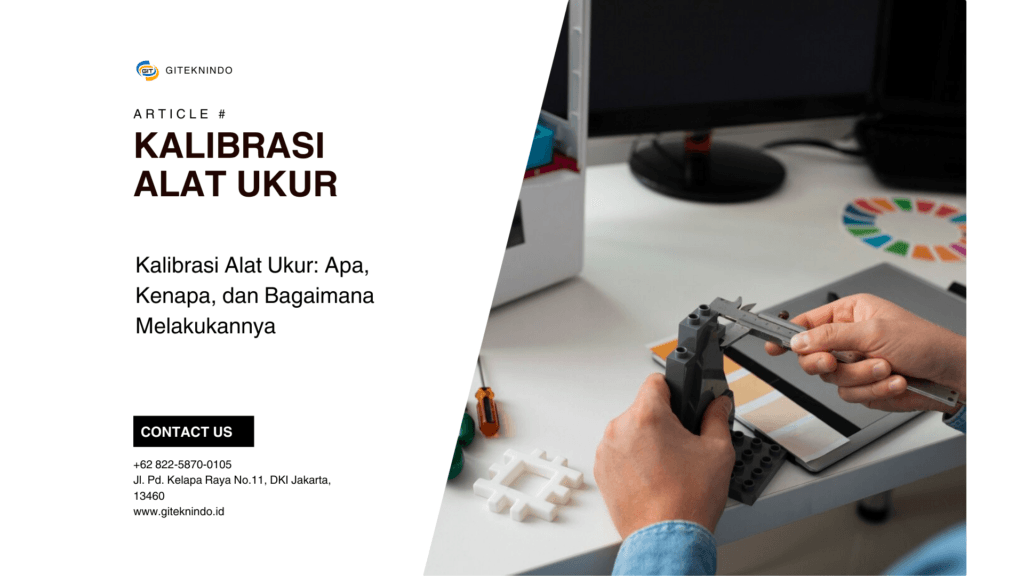 Apa Itu Kalibrasi Alat Ukur?