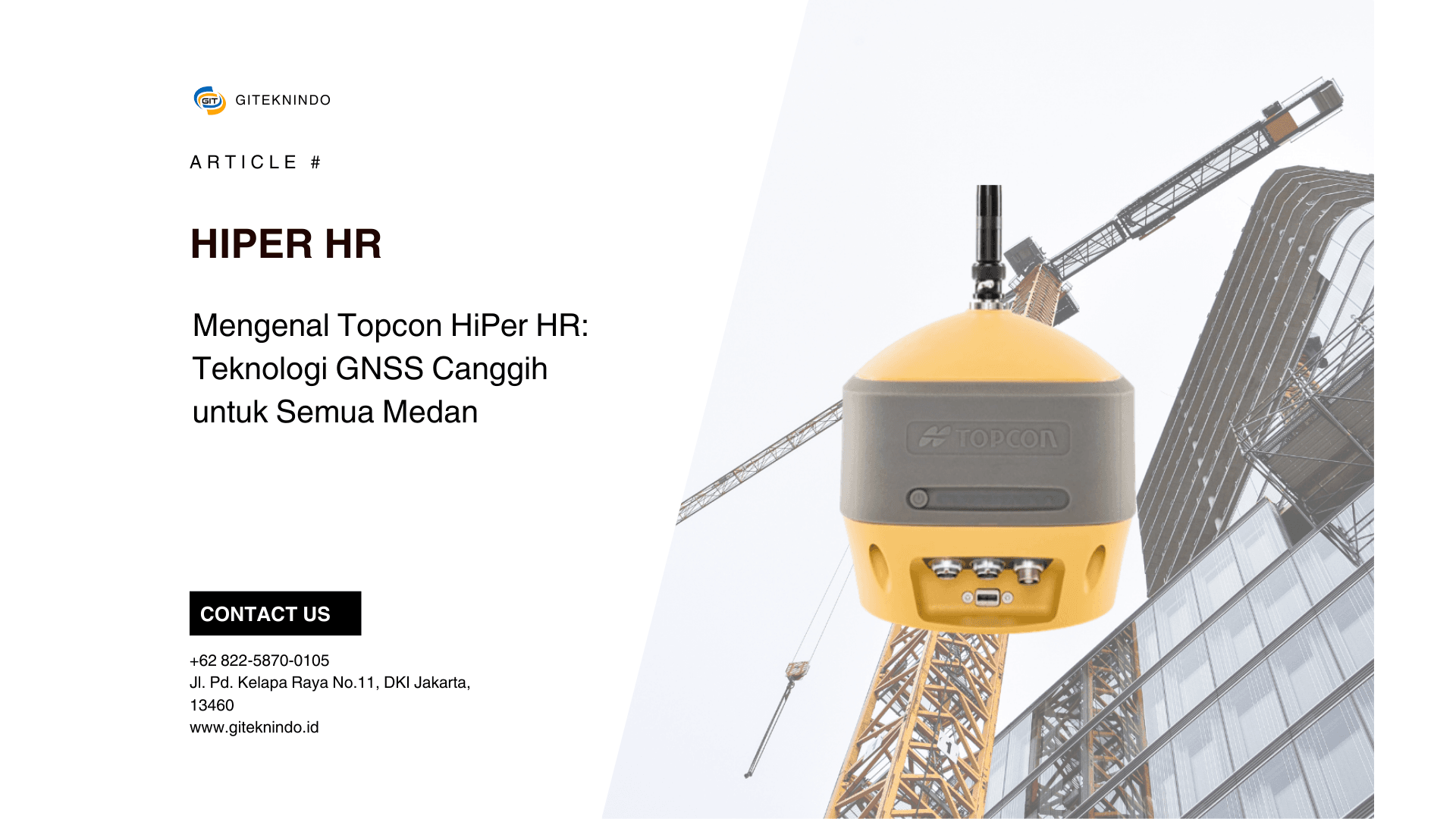 Gambar Mengenal Topcon HiPer HR Teknologi GNSS Canggih untuk Semua Medan