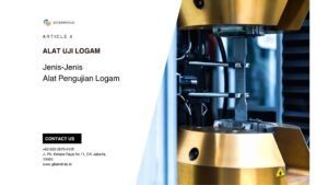 Jenis-Jenis Alat Pengujian Logam
