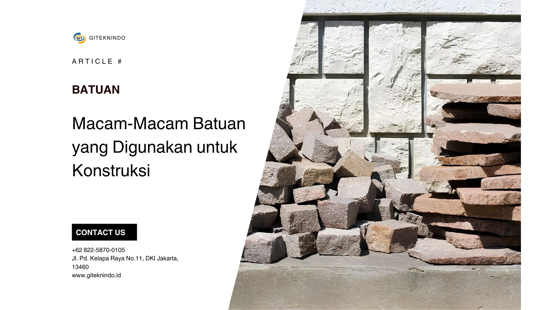 Macam-Macam Batuan yang Digunakan untuk Konstruksi