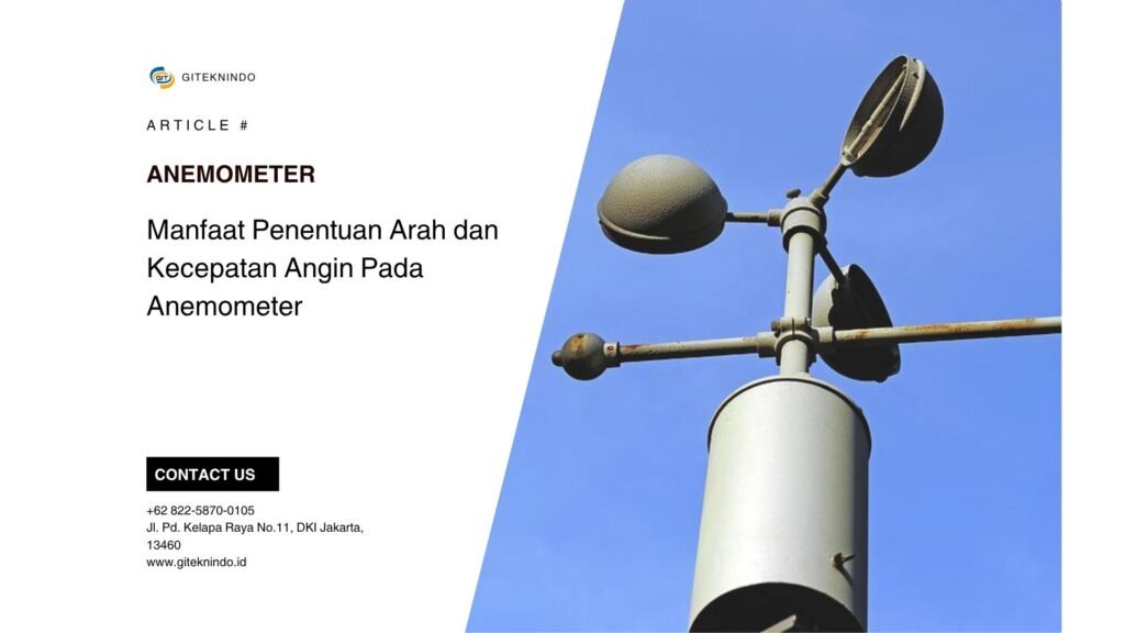 Manfaat Penentuan Arah dan Kecepatan Angin Dengan Anemometer