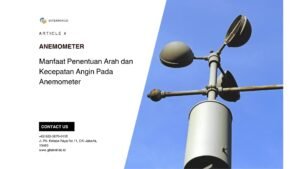 Manfaat Penentuan Arah dan Kecepatan Angin Dengan Anemometer