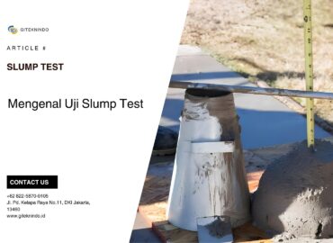 Mengenal Uji Slump Test