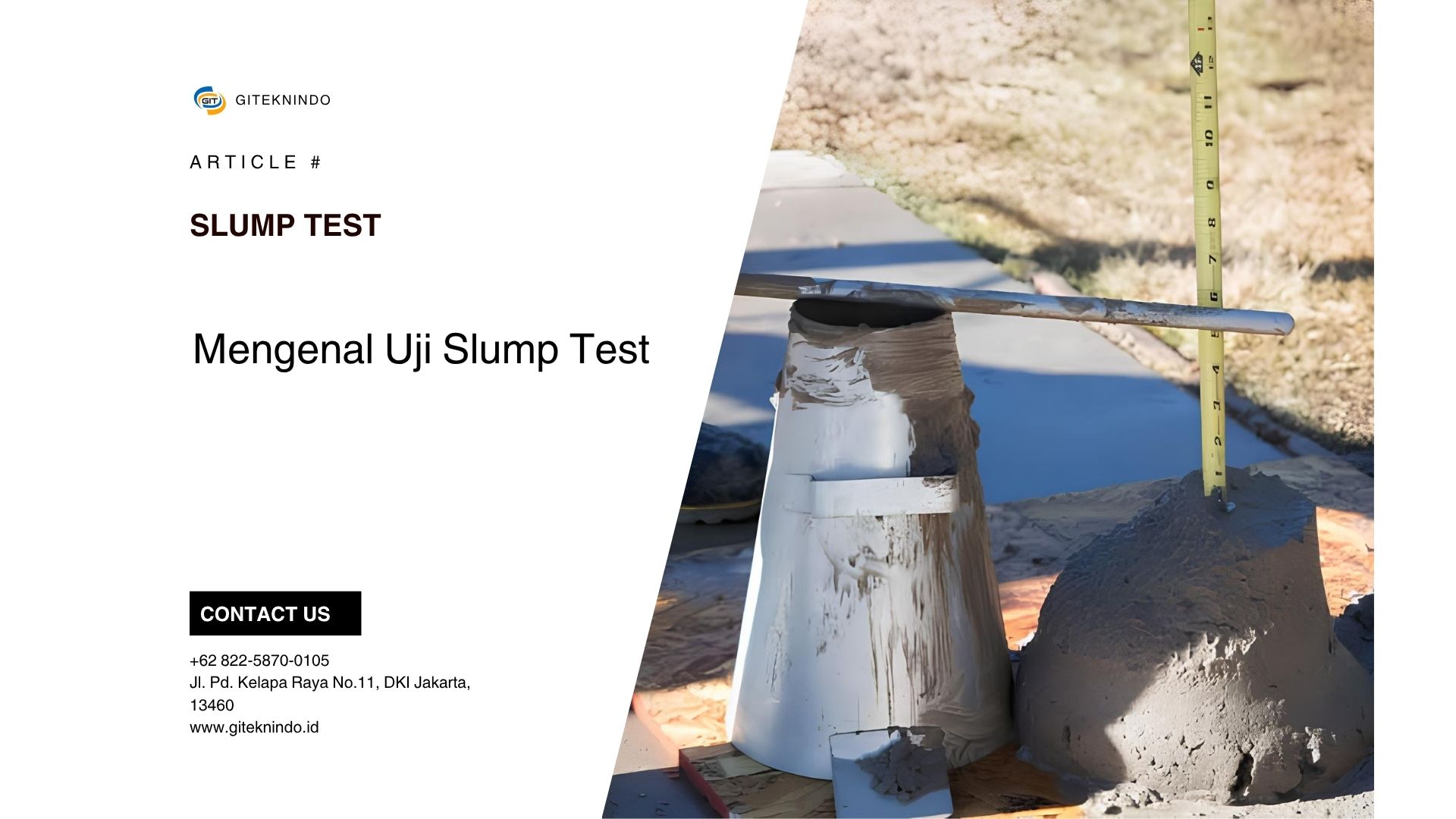 Mengenal Uji Slump Test