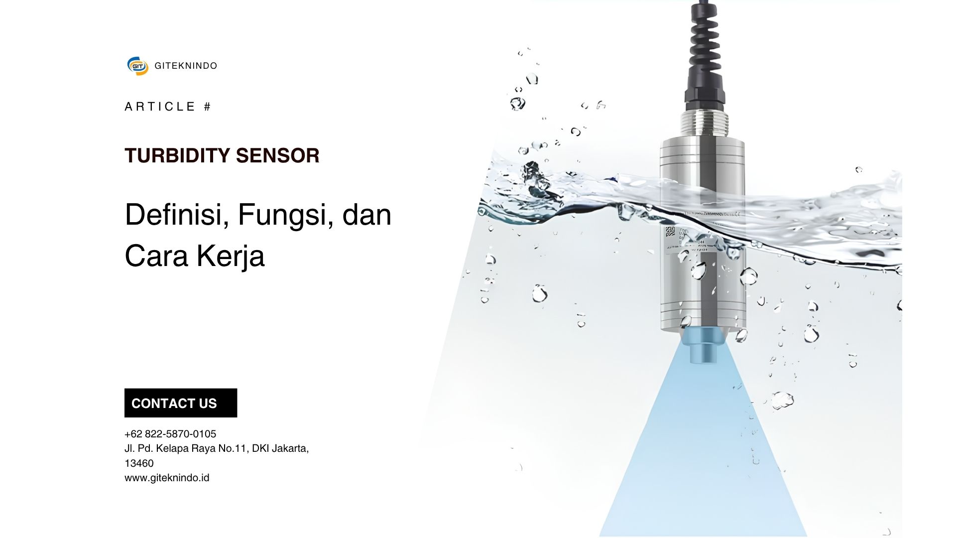 Turbidity Sensor Definisi, Fungsi, dan Cara Kerja