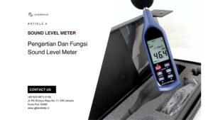 Pengertian Dan Fungsi Sound Level Meter (1)