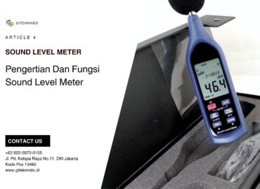 Pengertian Dan Fungsi Sound Level Meter (1)